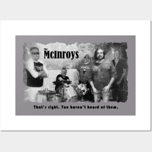 The McInroys - Grey or Light Color Shirt Posters and Art